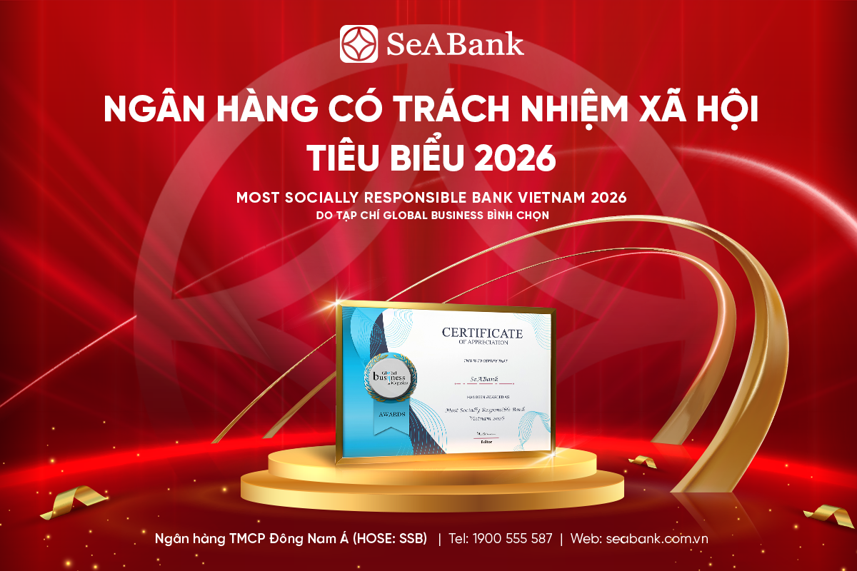 SeABank được vinh danh “Ngân hàng có trách nhiệm xã hội tiêu biểu 2026” nhờ loạt dấu ấn cộng đồng